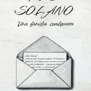 Los Solano: Una familia cualquiera [DIGITAL]
